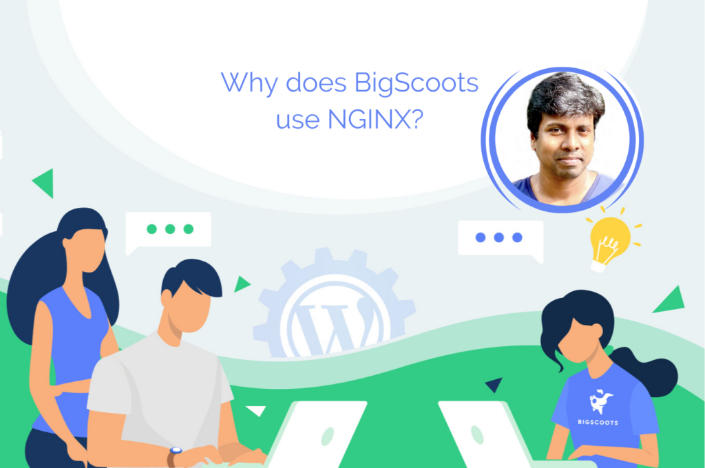 Why does BigScoots use NGINX 1